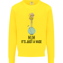 Just a Vase Funny Bong Weed Cannabis Drugs Kids Sweatshirt Jumper Yellow