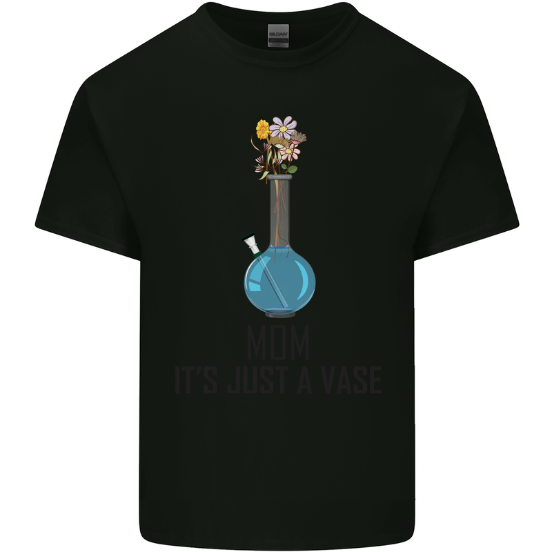 Just a Vase Funny Bong Weed Cannabis Drugs Kids T-Shirt Childrens Black