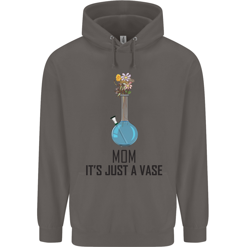 Just a Vase Funny Bong Weed Cannabis Drugs Mens 80% Cotton Hoodie Charcoal