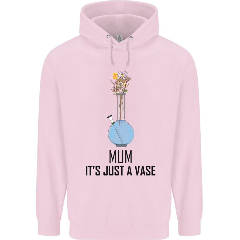 Just a Vase Funny Bong Weed Cannabis Drugs Mens 80% Cotton Hoodie Light Pink