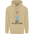 Just a Vase Funny Bong Weed Cannabis Drugs Mens 80% Cotton Hoodie Sand
