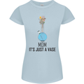 Just a Vase Funny Bong Weed Cannabis Drugs Womens Petite Cut T-Shirt Light Blue