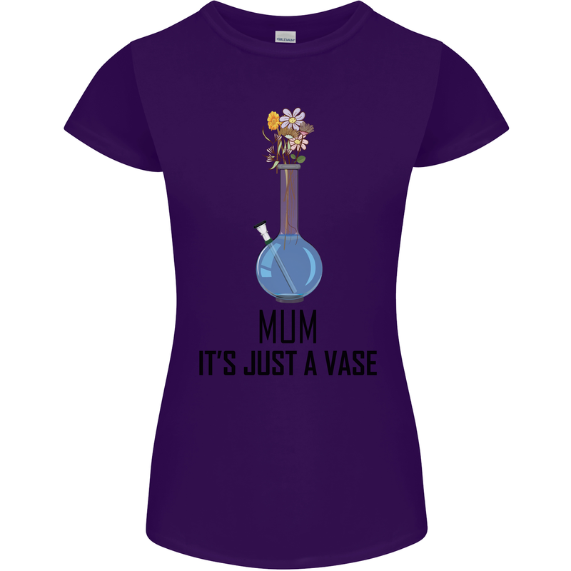 Just a Vase Funny Bong Weed Cannabis Drugs Womens Petite Cut T-Shirt Purple
