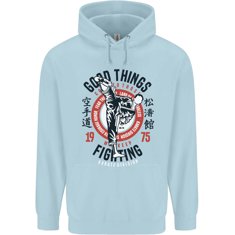 Karate Good Things Mixed Martial Arts MMA Childrens Kids Hoodie Light Blue