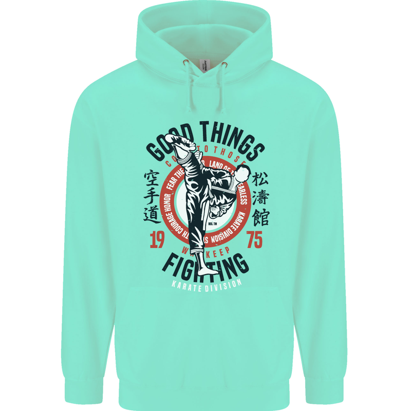 Karate Good Things Mixed Martial Arts MMA Childrens Kids Hoodie Peppermint