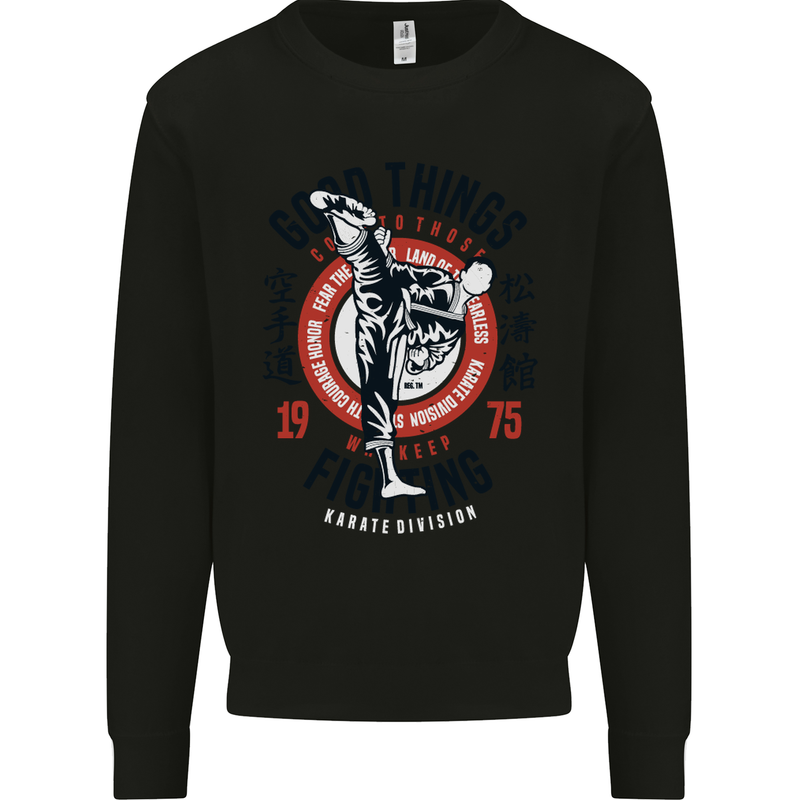 Karate Good Things Mixed Martial Arts MMA Kids Sweatshirt Jumper Black