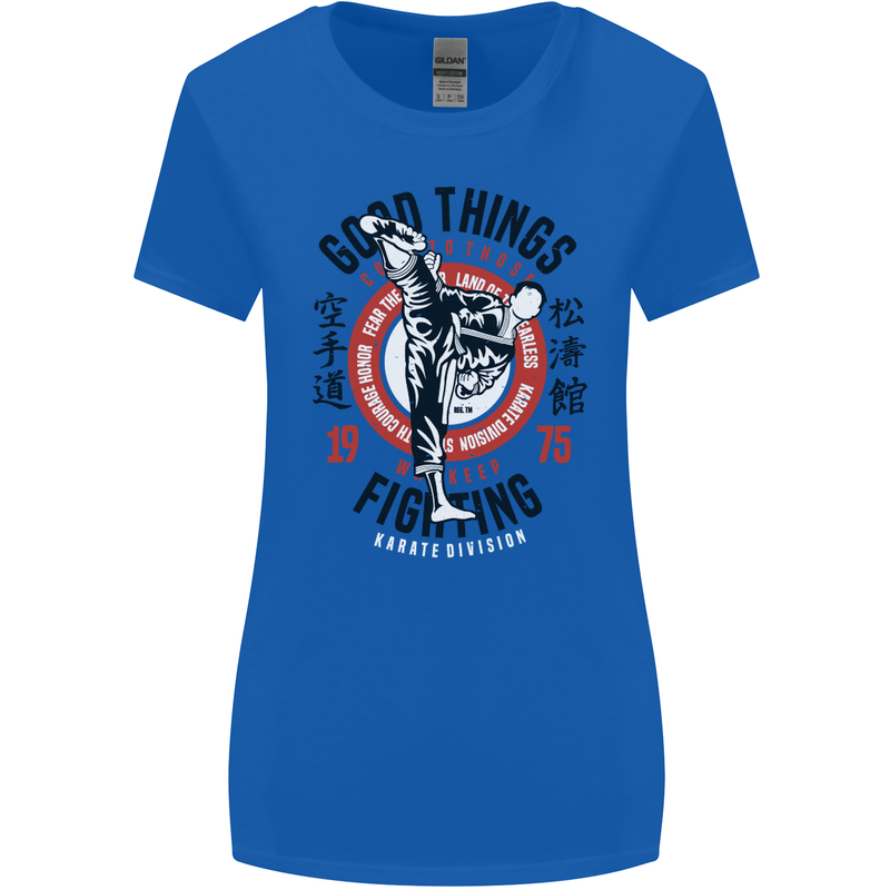 Karate Good Things Mixed Martial Arts MMA Womens Wider Cut T-Shirt Royal Blue