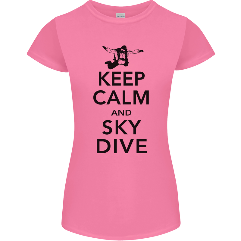Keep Calm and Skydive Funny Skydiving Womens Petite Cut T-Shirt Azalea