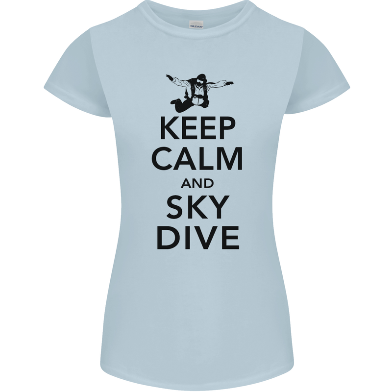 Keep Calm and Skydive Funny Skydiving Womens Petite Cut T-Shirt Light Blue