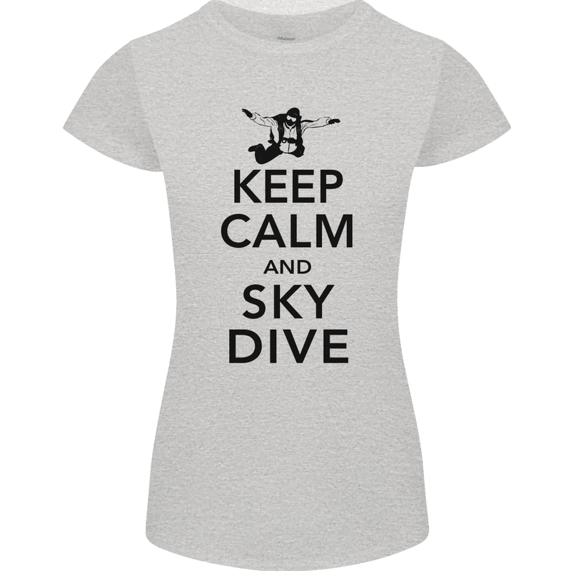 Keep Calm and Skydive Funny Skydiving Womens Petite Cut T-Shirt Sports Grey