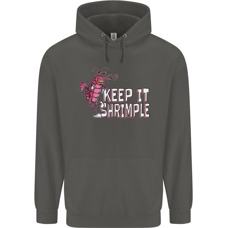 Keep It Shrimple Funny Shrimp Prawns Childrens Kids Hoodie Storm Grey