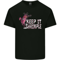 Keep It Shrimple Funny Shrimp Prawns Kids T-Shirt Childrens Black