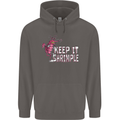 Keep It Shrimple Funny Shrimp Prawns Mens 80% Cotton Hoodie Charcoal