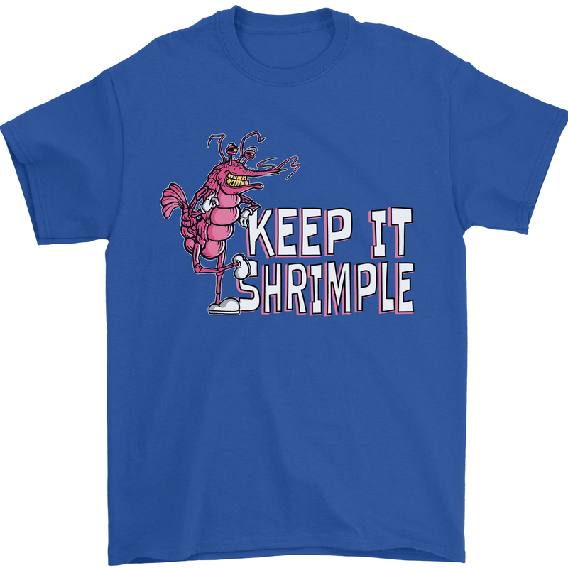 Keep It Shrimple Funny Shrimp Prawns Mens T-Shirt Cotton Gildan Royal Blue