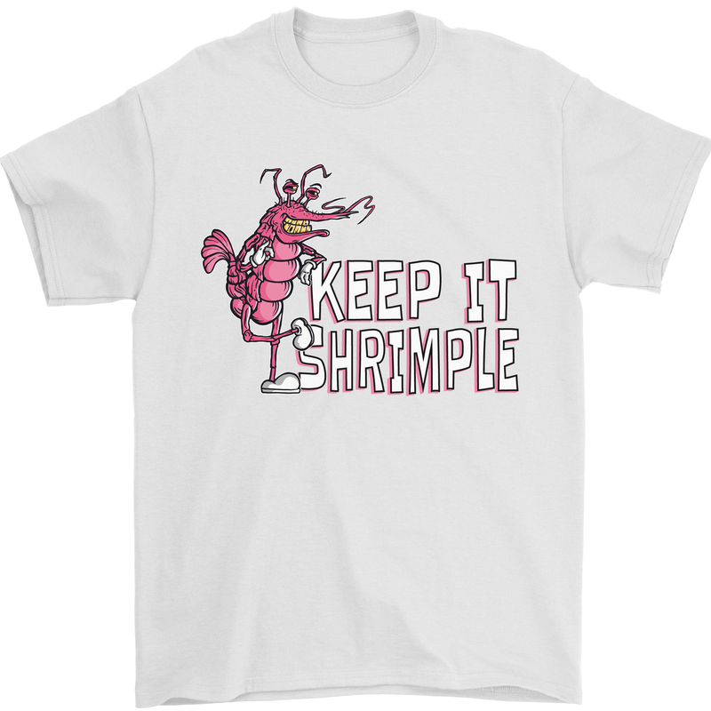 Keep It Shrimple Funny Shrimp Prawns Mens T-Shirt Cotton Gildan White
