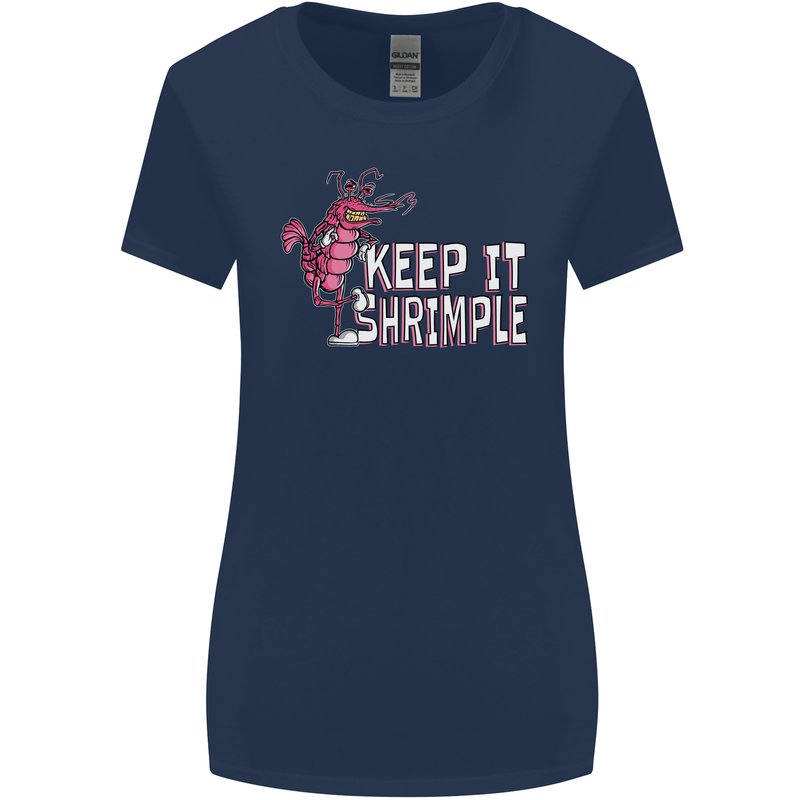Keep It Shrimple Funny Shrimp Prawns Womens Wider Cut T-Shirt Navy Blue