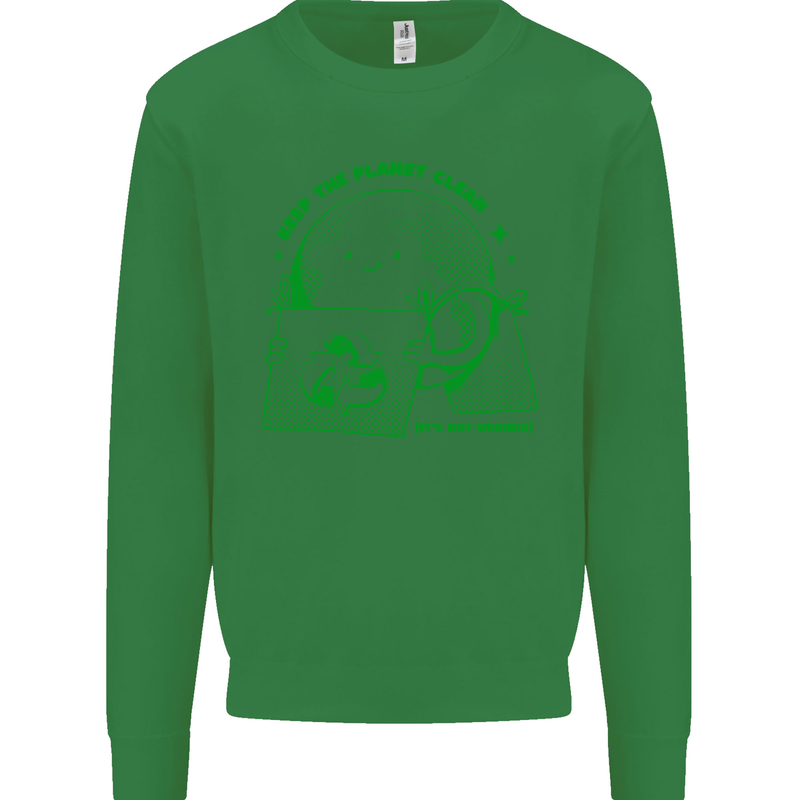 Keep the Planet Clean Climate Change Kids Sweatshirt Jumper Irish Green