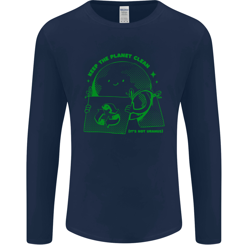 Keep the Planet Clean Climate Change Mens Long Sleeve T-Shirt Navy Blue