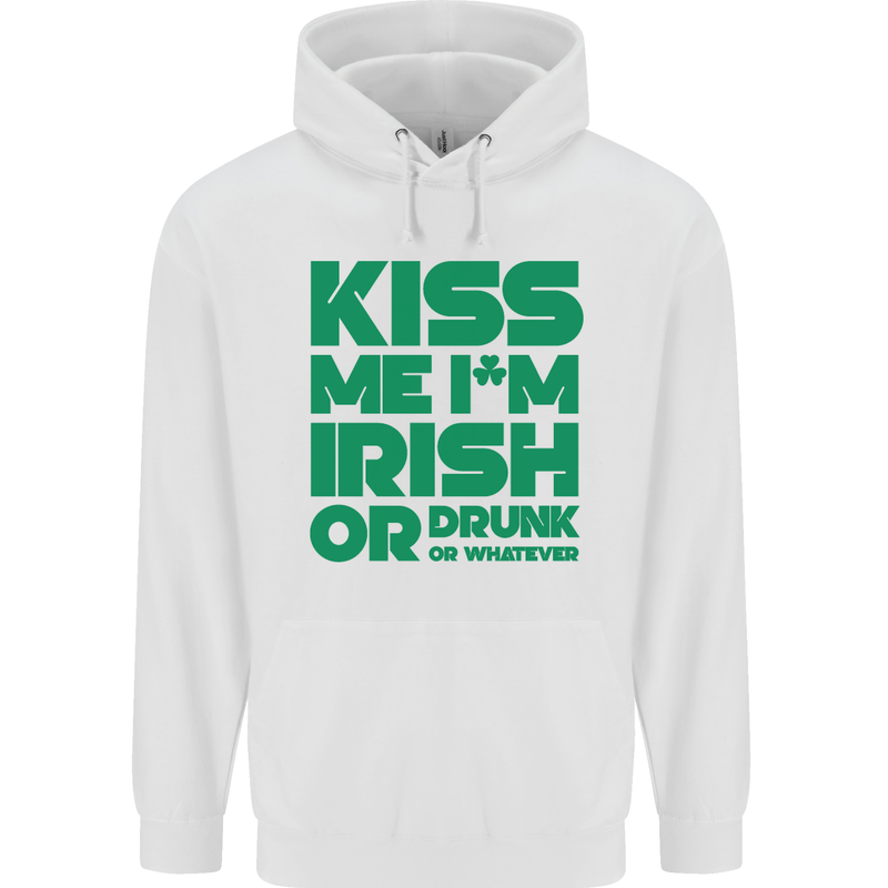 Kiss Me I'm Irish or Drunk St Patricks Day Mens 80% Cotton Hoodie White