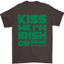 Kiss Me I'm Irish or Drunk St Patricks Day Mens T-Shirt Cotton Gildan Dark Chocolate