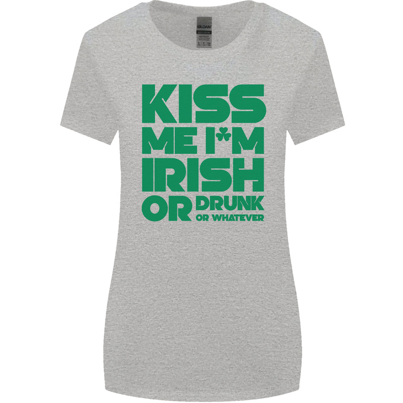 Kiss Me I'm Irish or Drunk St Patricks Day Womens Wider Cut T-Shirt Sports Grey