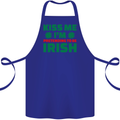 Kiss Me I'm Pretending to Be Irish Cotton Apron 100% Organic Royal Blue