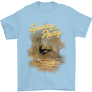 Kitesurfing Spray and Pray Mens T-Shirt 100% Cotton Light Blue