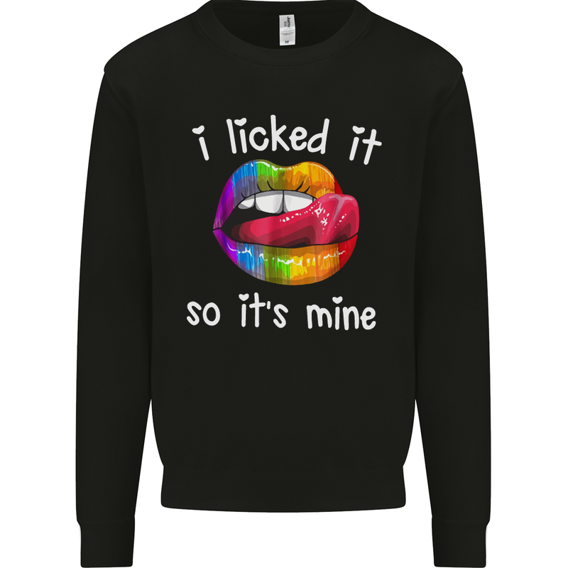 LGBT I Licked it So It's Mine Gay Pride Day Kids Sweatshirt Jumper Black