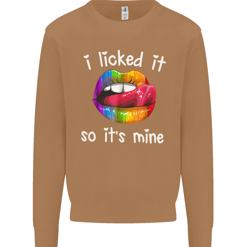 LGBT I Licked it So It's Mine Gay Pride Day Mens Sweatshirt Jumper Caramel Latte