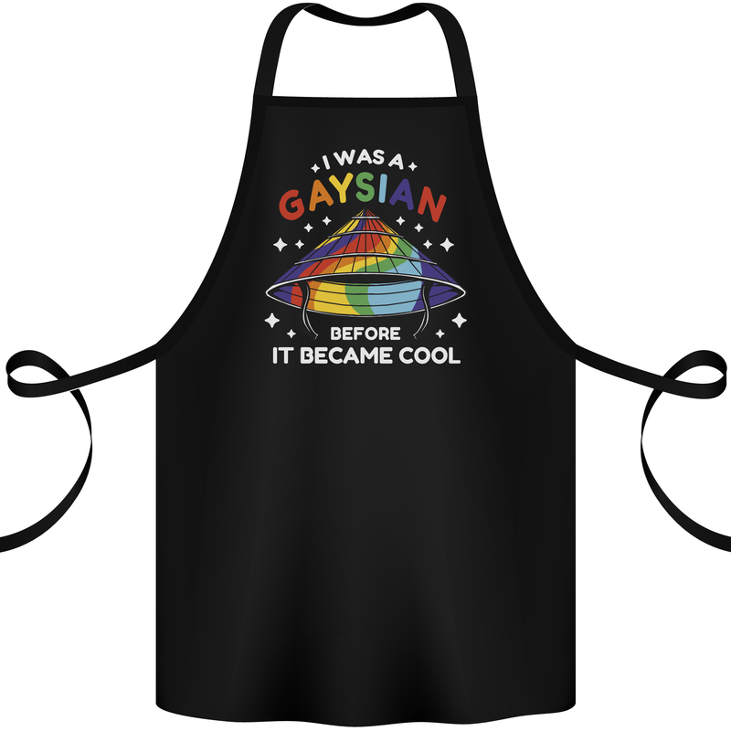 LGBT I Was a Gaysian Before it Came Cool Cotton Apron 100% Organic Black