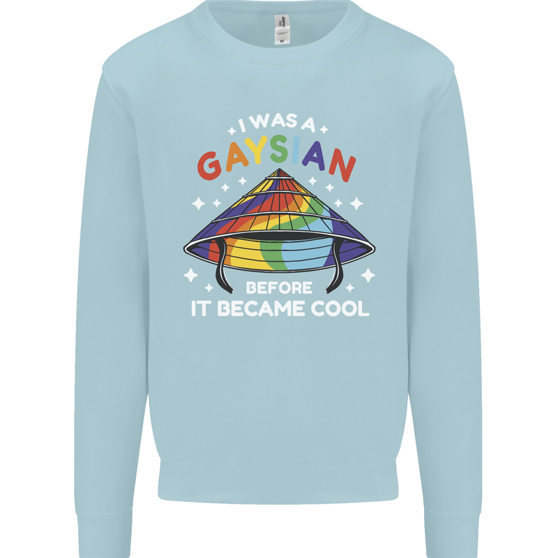 LGBT I Was a Gaysian Before it Came Cool Mens Sweatshirt Jumper Light Blue