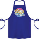 LGBT Im Gay Thats Why Pride Awareness Cotton Apron 100% Organic Royal Blue