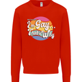 LGBT Im Gay Thats Why Pride Awareness Kids Sweatshirt Jumper Bright Red