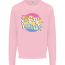 LGBT Im Gay Thats Why Pride Awareness Kids Sweatshirt Jumper Light Pink