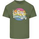 LGBT Im Gay Thats Why Pride Awareness Mens Cotton T-Shirt Tee Top Military Green