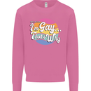 LGBT Im Gay Thats Why Pride Awareness Mens Sweatshirt Jumper Azalea