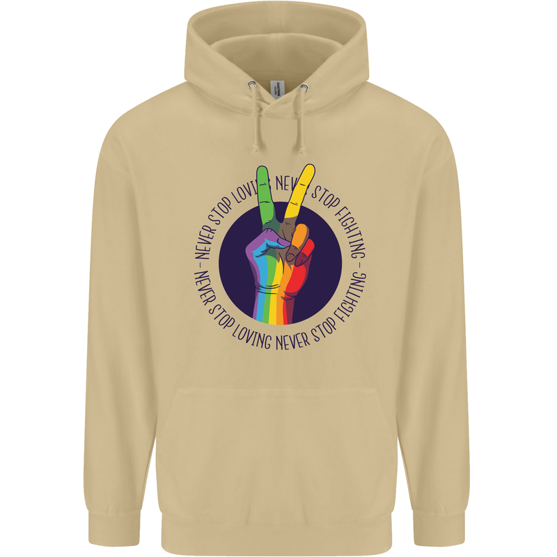 LGBT Never Stop Loving Fighting Gay Pride Mens 80% Cotton Hoodie Sand