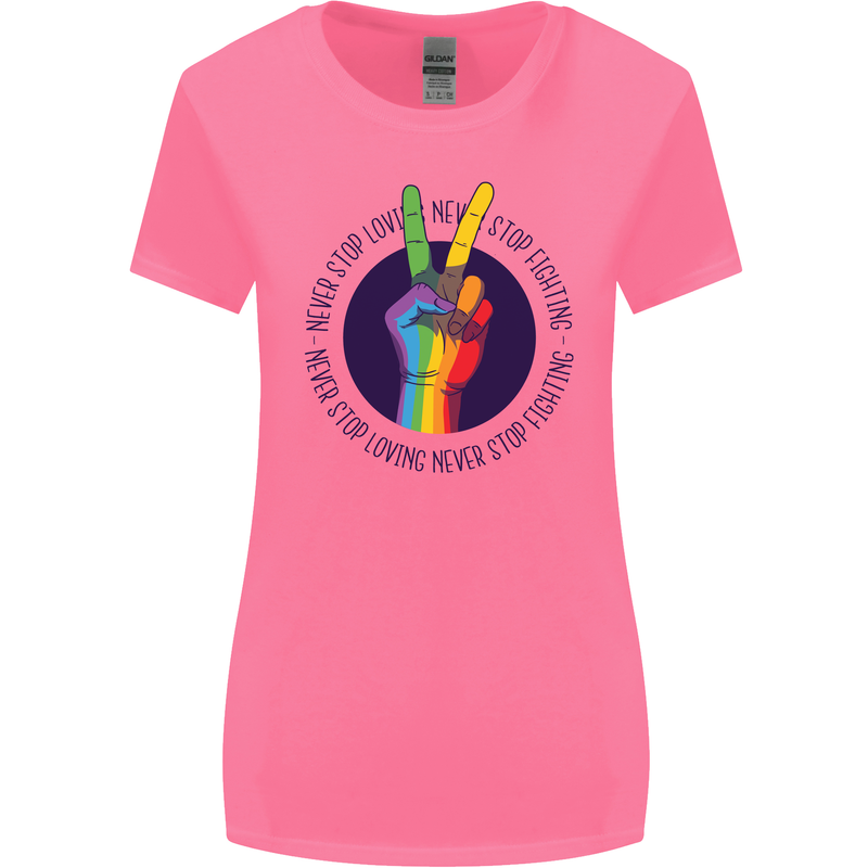 LGBT Never Stop Loving Fighting Gay Pride Womens Wider Cut T-Shirt Azalea