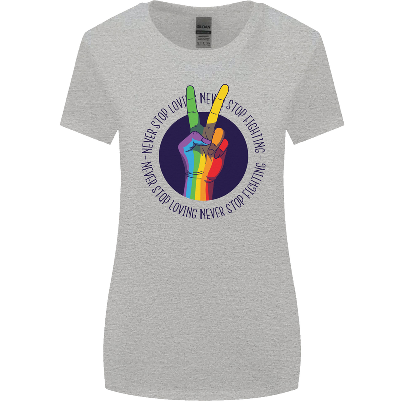 LGBT Never Stop Loving Fighting Gay Pride Womens Wider Cut T-Shirt Sports Grey
