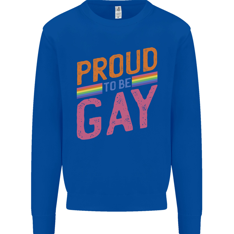 LGBT Pride Awareness Proud To Be Gay Mens Sweatshirt Jumper Royal Blue