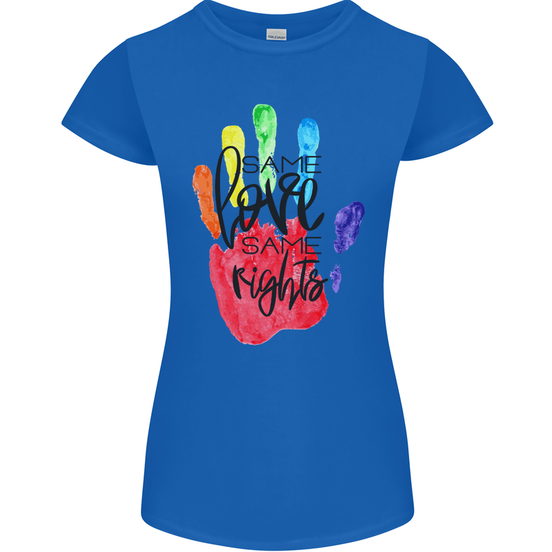 LGBT Same Love Same Rights Gay Pride Day Womens Petite Cut T-Shirt Royal Blue