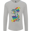 LGBT Surround Yourself Gay Pride Colours Mens Long Sleeve T-Shirt Sports Grey