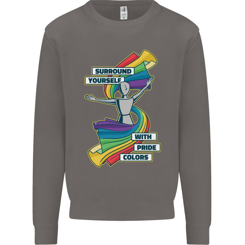 LGBT Surround Yourself Gay Pride Colours Mens Sweatshirt Jumper Charcoal