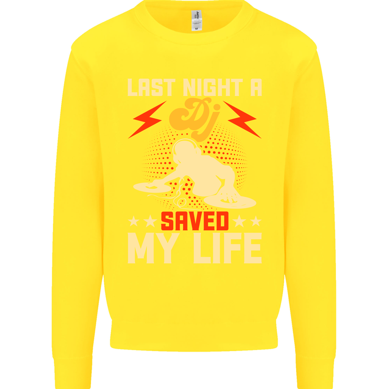 Last Night a DJ Saved My Life DJing Kids Sweatshirt Jumper Yellow