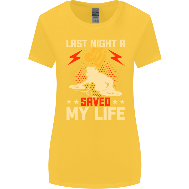 Last Night a DJ Saved My Life DJing Womens Wider Cut T-Shirt Yellow