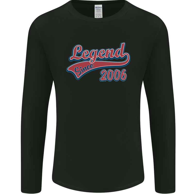 Legend Since 17th Birthday 2006 Mens Long Sleeve T-Shirt Black