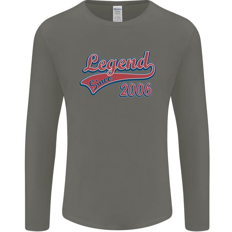 Legend Since 17th Birthday 2006 Mens Long Sleeve T-Shirt Charcoal