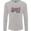 Legend Since 18th Birthday 2005 Mens Long Sleeve T-Shirt Sports Grey