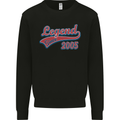 Legend Since 18th Birthday 2005 Mens Sweatshirt Jumper Black