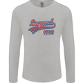 Legend Since 25th Birthday 1998 Mens Long Sleeve T-Shirt Sports Grey